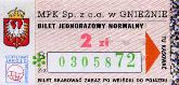 Gniezno - certyfikat jakoci (lata 2003-2004), hologram: kka; bilet normalny od kierowcy