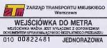 Warszawa, wejciwka do metra, jednorazowa