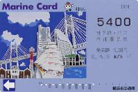 Yokohama, Marine Card - 5400 yen