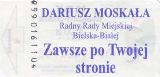 Bielsko-Biaa - rewers: Dariusz Moskaa po Twojej stronie